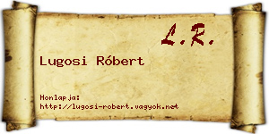 Lugosi Róbert névjegykártya